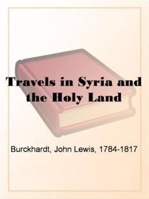 Cover of the book Travels In Syria And The Holy Land by Anthony Trollope