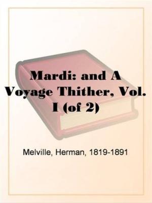 Book cover of Mardi: And A Voyage Thither, Vol. I (Of 2)