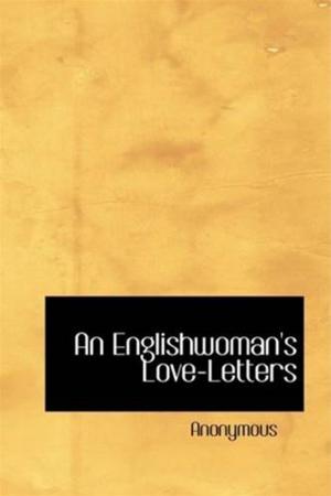 Cover of the book An Englishwoman's Love-Letters by Edward Washburn Hopkins