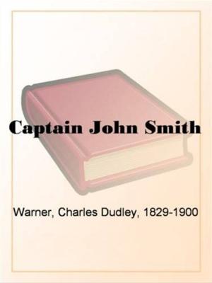 Cover of the book Captain John Smith by Leonard Huxley