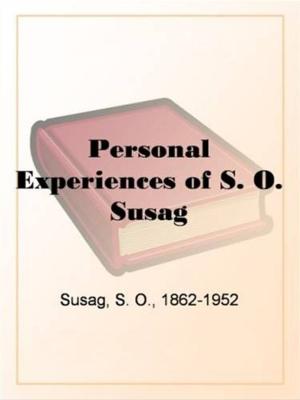 Cover of the book Personal Experiences Of S. O. Susag by Edward Bulwer Lytton, Baron, 1803-1873 Lytton