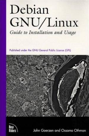 Book cover of Debian Gnu/Linux: Guide To Installation And Usage