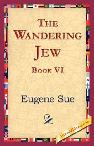 Book cover of The Wandering Jew, Book VI.