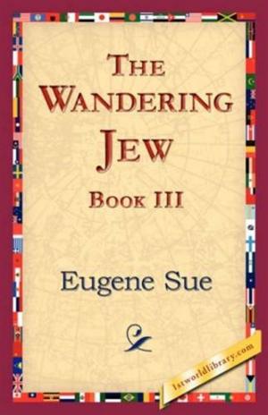 Book cover of The Wandering Jew, Book III.