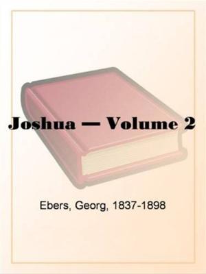 Cover of the book Joshua, Volume 2. by Edward Bulwer-Lytton