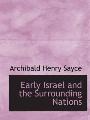 bigCover of the book Early Israel And The Surrounding Nations by 