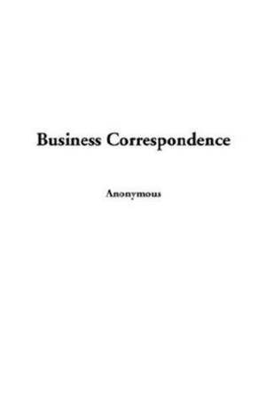 Cover of the book Business Correspondence by I. A. R. Wylie