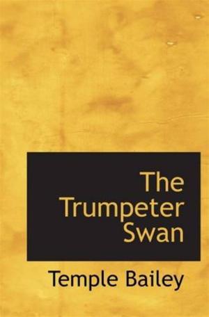 Cover of the book The Trumpeter Swan by George Barr McCutcheon