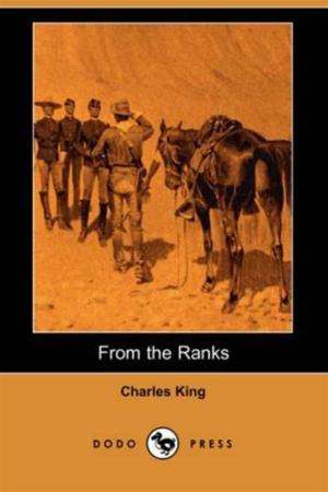 Cover of the book From The Ranks by Thornton W. Burgess