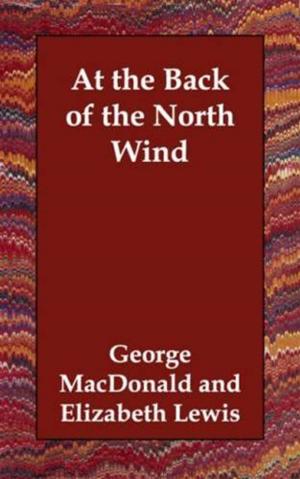 Cover of the book At The Back Of The North Wind by Joseph A. Altsheler