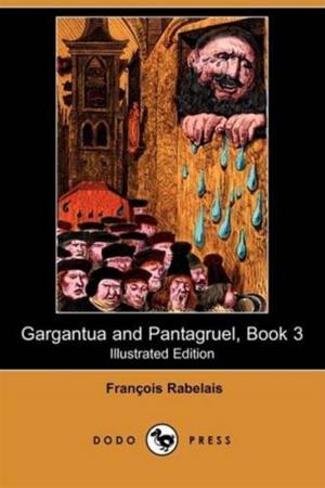 Cover of the book Gargantua And Pantagruel, Book III. by Thomas Holcroft