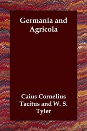 Cover of the book Germania And Agricola by T. S. Eliot