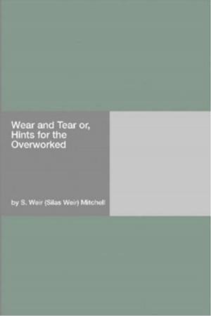 Cover of the book Wear And Tear by Jeremias Gotthelf
