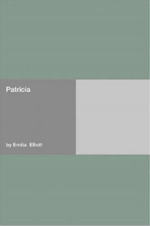 Cover of the book Patricia by E. Phillips Oppenheim