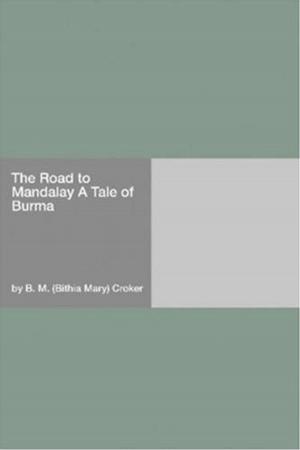 Book cover of The Road To Mandalay