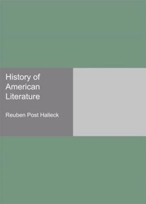 Cover of History Of American Literature by Reuben Post Halleck, Gutenberg