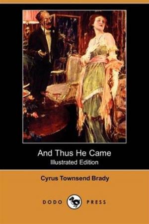 Book cover of And Thus He Came