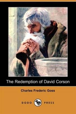 Cover of the book The Redemption Of David Corson by Jacob A. Riis