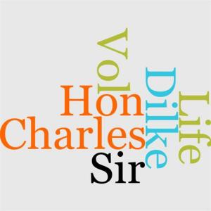 Cover of the book The Life Of The Rt. Hon. Sir Charles W. Dilke, Vol. 2 by Charlotte Mary Yonge