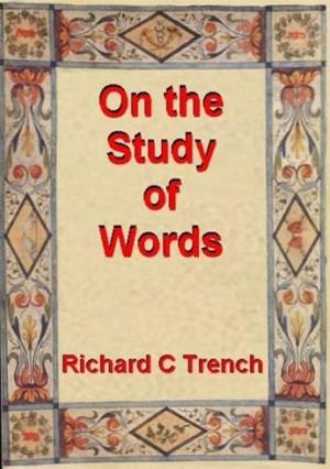 Cover of the book On The Study Of Words by Edward Bulwer-Lytton