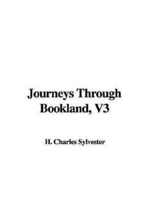 Cover of the book Journeys Through Bookland V3 by William Elliot Griffis