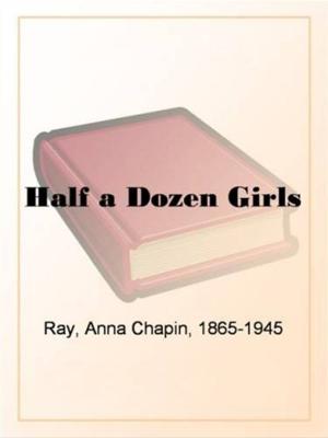 Cover of the book Half A Dozen Girls by Honore De Balzac