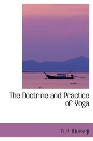 Book cover of The Doctrine And Practice Of Yoga