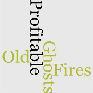 Cover of the book Old Fires And Profitable Ghosts by Amelia Edith Huddleston Barr