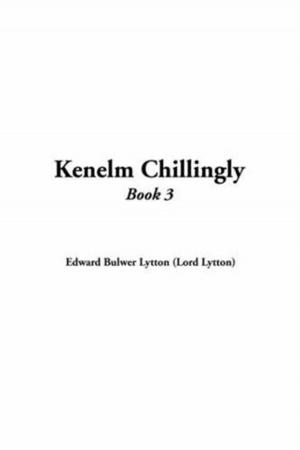 Book cover of Kenelm Chillingly, Book 3.
