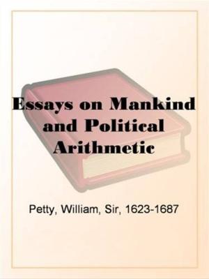 Cover of the book Essays On Mankind And Political Arithmetic by Victor G. Durham