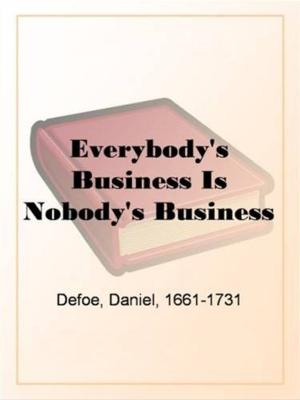 Cover of the book Everybody's Business Is Nobody's Business by Thomas Hardy
