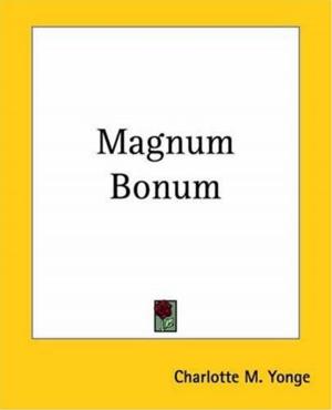 Cover of the book Magnum Bonum by Horacio Quiroga