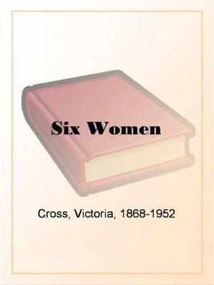 Cover of the book Six Women by Rudyard Kipling
