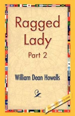 Cover of the book Ragged Lady, Part 2 by Bret Harte