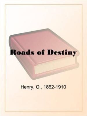 Book cover of Roads Of Destiny