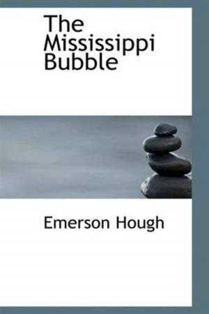 Cover of the book The Mississippi Bubble by Edward Bulwer Lytton