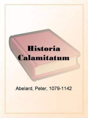 Cover of the book Historia Calamitatum by Edward Bulwer-Lytton