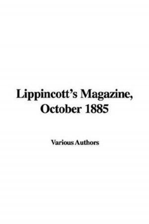 Cover of the book Lippincott's Magazine, October 1885 by Frances Hodgson Burnett
