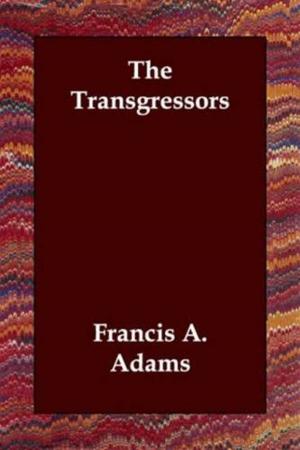 Cover of the book The Transgressors by William F. Fox