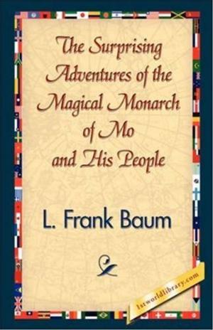 Cover of the book The Surprising Adventures Of The Magical Monarch Of Mo And His People by Georg Ebers