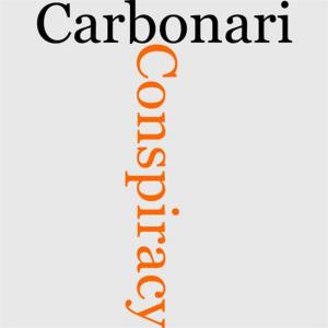 Cover of the book A Conspiracy Of The Carbonari by C. L. Hunter