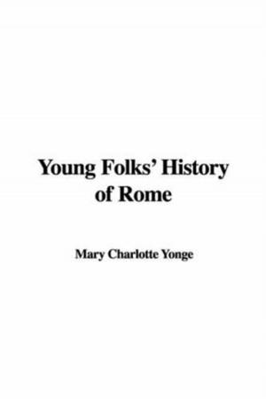 Book cover of Young Folks' History Of Rome