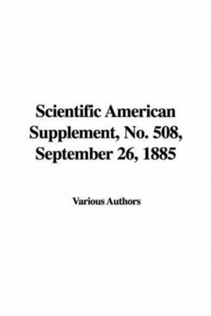 Cover of the book Scientific American Supplement, No. 508, September 26, 1885 by Edward Bulwer-Lytton