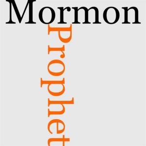 Cover of the book The Mormon Prophet by Edward Bulwer-Lytton