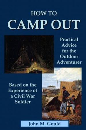 Cover of the book How To Camp Out by Winston Churchill