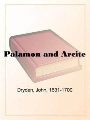 Cover of the book Palamon And Arcite by Eugene Sue