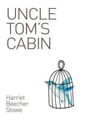 Cover of the book Uncle Tom's Cabin by Mark Twain (Samuel Clemens)