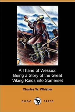 Book cover of A Thane Of Wessex