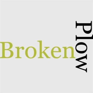 Cover of the book Broken To The Plow by Various