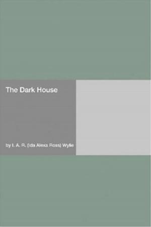 Cover of the book Dark House, The by Charles P. Moritz